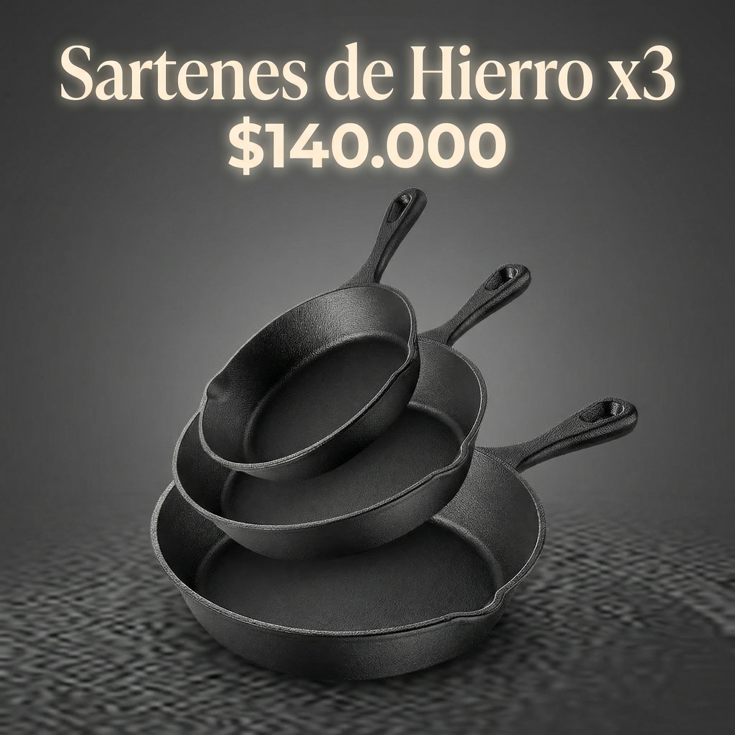 Sartenes de Hierro x3